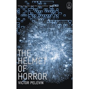 The Helmet of Horror - (Myths) by  Victor Pelevin (Paperback) - 1 of 1