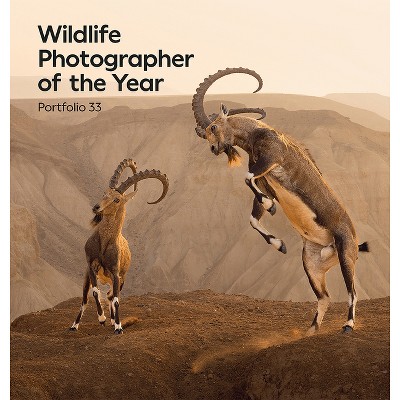 Wildlife Photographer of the Year: Portfolio 33 - by  Rosamund Kidman Cox (Hardcover)