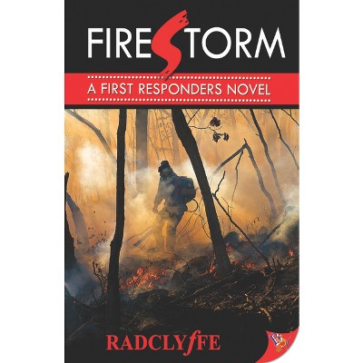 Firestorm - (First Responders Novel) by  Radclyffe (Paperback)