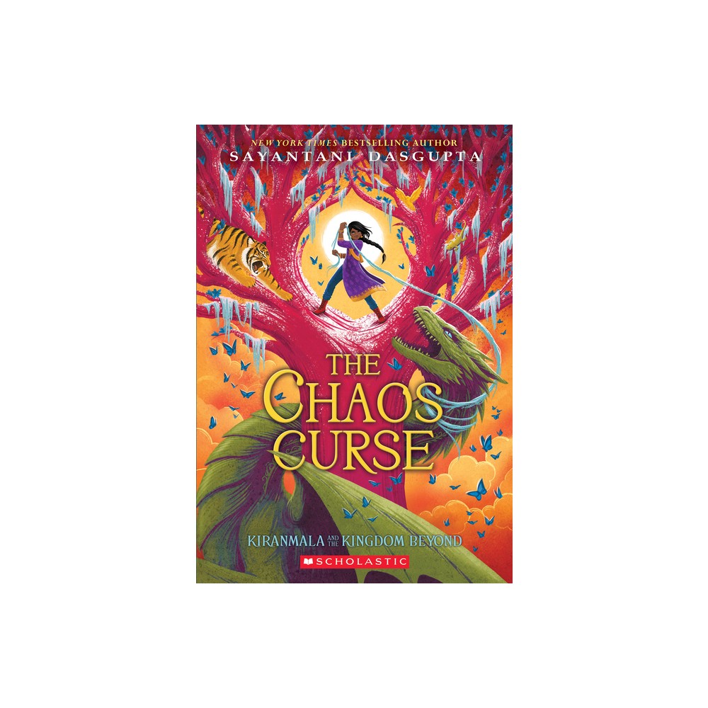 The Chaos Curse (Kiranmala and the Kingdom Beyond #3) - by Sayantani DasGupta (Paperback)