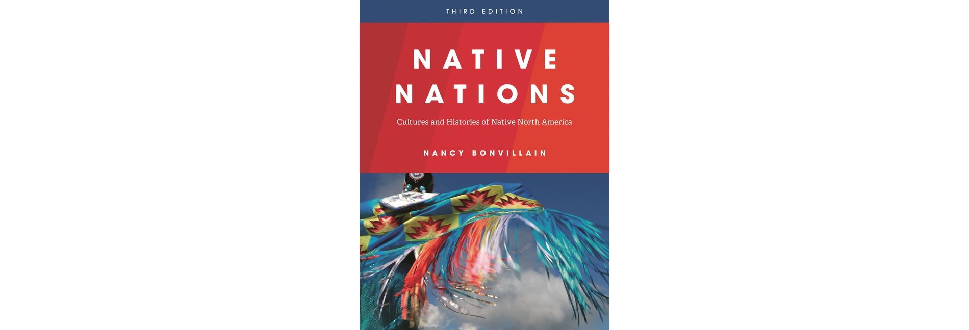 Native Nations - 3rd Edition by  Nancy Bonvillain (Paperback)