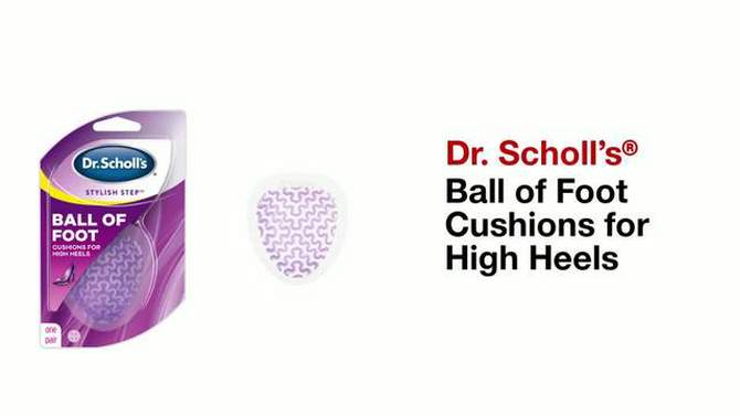 Dr. Scholl&#39;s &#160;Love Your Heels &#38; Wedges Ball of Foot Cushions - Women&#39;s Shoe Size 6-10 - 1 Pair, 2 of 14, play video
