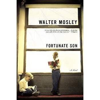 Fortunate Son - by  Walter Mosley (Paperback)