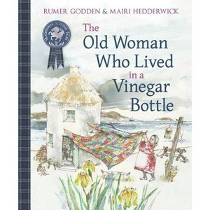 The Old Woman Who Lived in a Vinegar Bottle - (Traditional Scottish Tales) by  Rumer Godden (Paperback) - 1 of 1