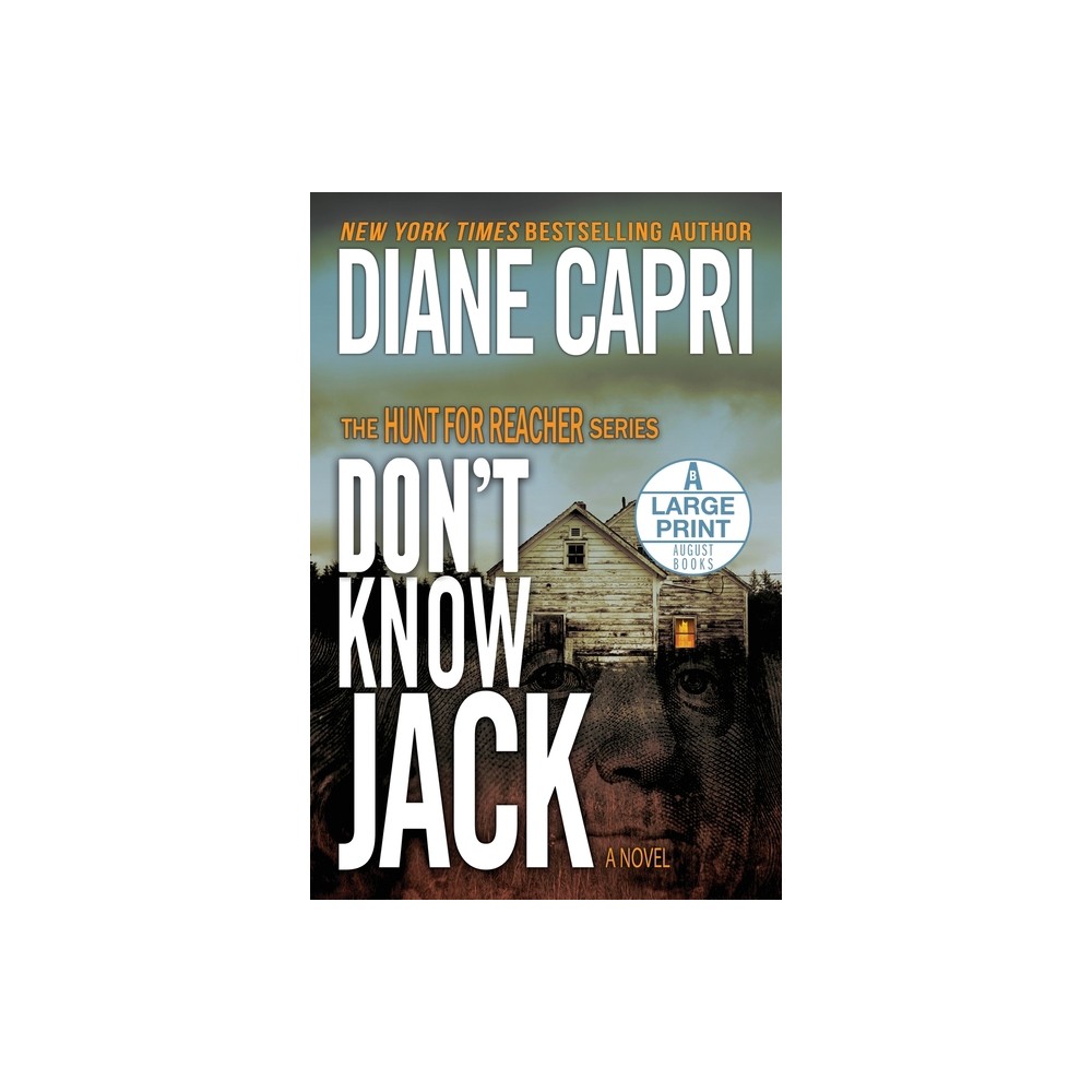 Dont Know Jack Large Print Edition - (Hunt for Jack Reacher) by Diane Capri (Paperback)