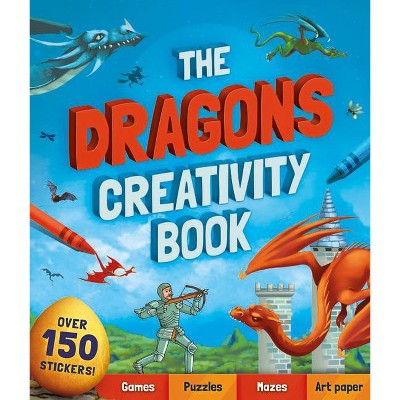 The Dragons Creativity Book - by  Andrea Pinnington (Paperback)