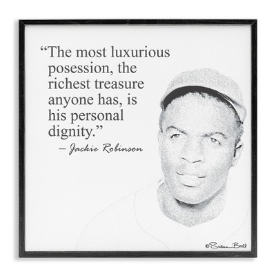 Stupell Industries Personal Dignity Jackie Robinson Quote Black and White, 24" x 24"