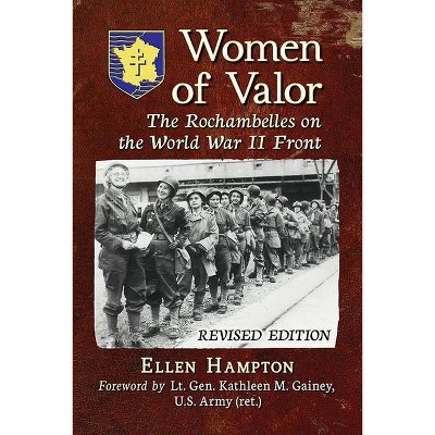 Women of Valor - by  Ellen Hampton (Paperback)