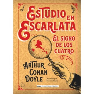 Estudio En Escarlata - (Clásicos Ilustrados) by  Arthur Conan Doyle (Hardcover) - 1 of 1