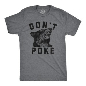 Mens Dont Poke Funny T Shirts Sarcastic Bear Graphic Tee For Men - Crazy Dog Men's T Shirt - 1 of 4