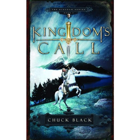 Kingdom's Call - by  Chuck Black (Paperback) - image 1 of 1