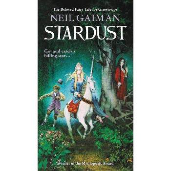 Stardust - by  Neil Gaiman (Paperback)