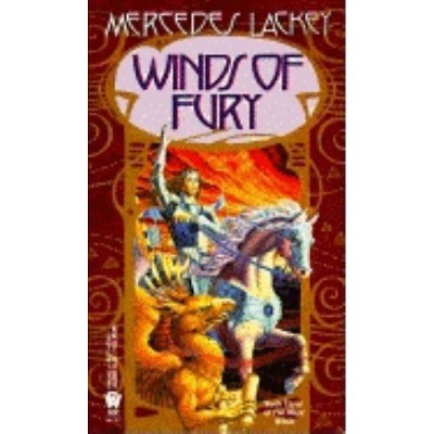 Winds of Fury - (Mage Winds) by  Mercedes Lackey (Paperback)