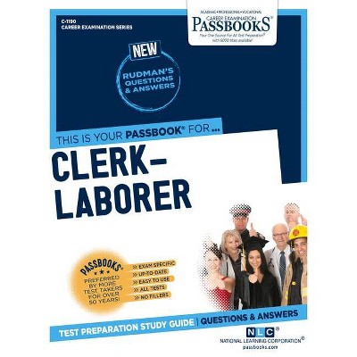 Clerk-Laborer, 1190 - (Career Examination) by  National Learning Corporation (Paperback)