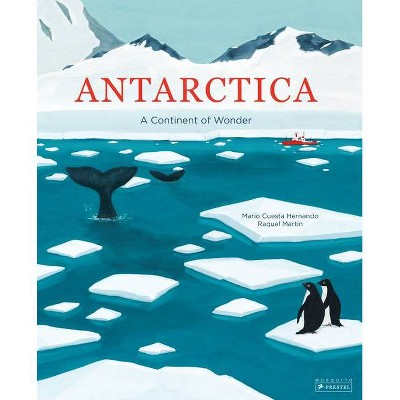 Antarctica - by  Mario Cuesta Hernando (Hardcover)