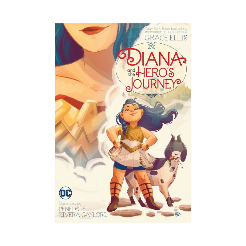 Diana and the Hero's Journey - by  Grace Ellis (Paperback), 1 of 2