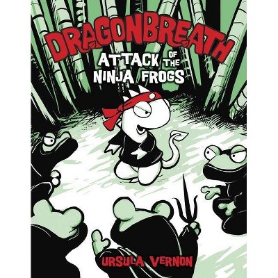 Dragonbreath #2 - (Dragonbreath (Hardcover)) by  Ursula Vernon (Hardcover)