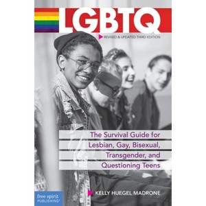 LGBTQ - 3rd Edition by  Kelly Huegel Madrone (Paperback) - 1 of 1