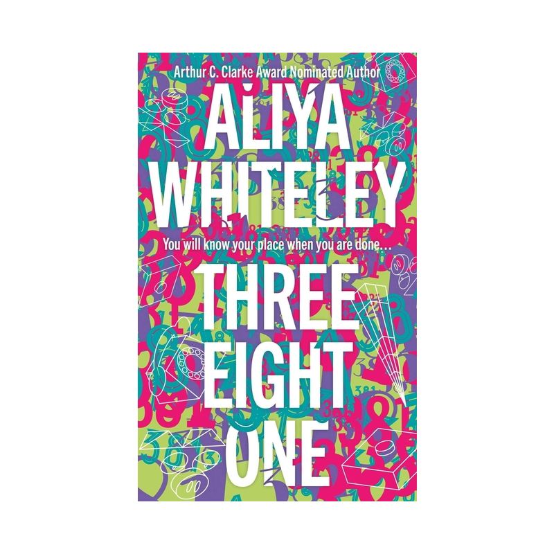 Three Eight One - by  Aliya Whiteley (Hardcover), 1 of 2