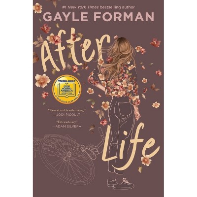 After Life - by  Gayle Forman (Paperback)