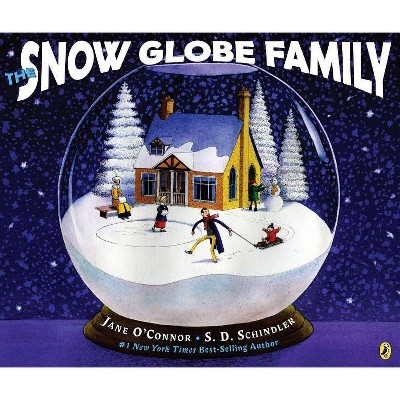 The Snow Globe Family - by  Jane O'Connor (Paperback)