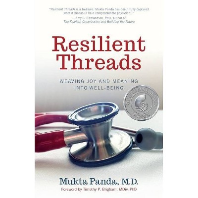 Resilient Threads - by  Mukta Panda (Paperback)