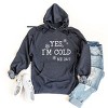 Simply Sage Market Yes I'm Cold Hoodie - 2 of 4