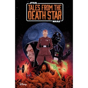 Star Wars: Tales from the Death Star - by  Cavan Scott (Hardcover) - 1 of 1
