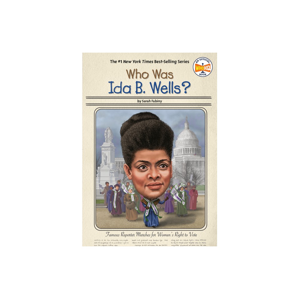 Who Was Ida B. Wells? - (Who Was?) by Sarah Fabiny & Who Hq (Paperback)