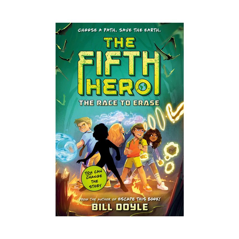 The Fifth Hero #1: The Race to Erase - by Bill Doyle, 1 of 2
