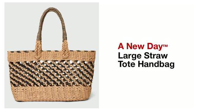 Large Straw Tote Handbag - A New Day™, 2 of 7, play video