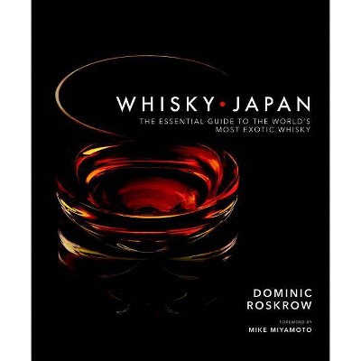 Whisky Japan - by  Dominic Roskrow (Hardcover)