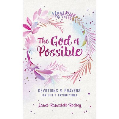 The God of Possible - by  Janet Ramsdell Rockey (Paperback)