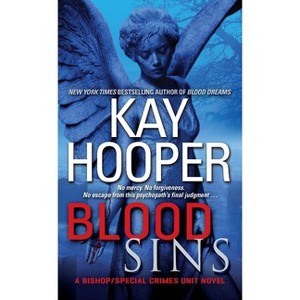Blood Sins - (Bishop/Special Crimes Unit) by  Kay Hooper (Paperback) - 1 of 1
