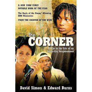 The Corner - by  David Simon & Edward Burns (Paperback)