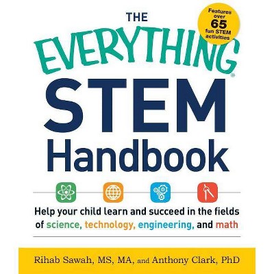 The Everything Stem Handbook - (Everything(r)) by  Rihab Sawah & Anthony Clark (Paperback)