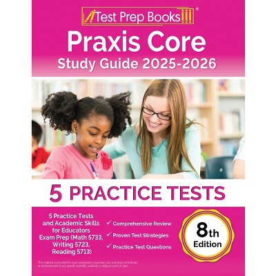 Praxis Core Study Guide 2025-2026 - by  Lydia Morrison (Paperback)