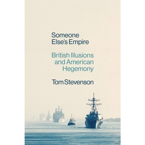 Someone Else's Empire - by  Tom Stevenson (Hardcover) - 1 of 1