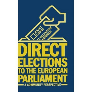Direct Elections to the European Parliament - (Community Perspective) by  Lodge Juliet & Valentine Herman (Hardcover) - 1 of 1