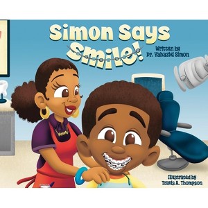 Simon Says Smile - by  Yahaziel Simon (Hardcover) - 1 of 1