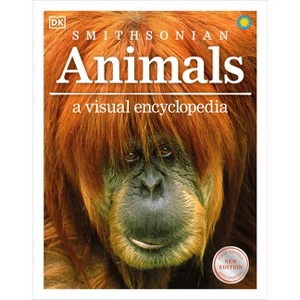 Animals a Visual Encyclopedia - by DK - 1 of 1