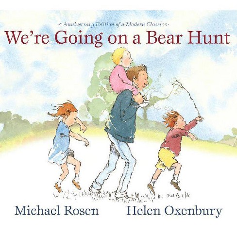 We Re Going On A Bear Hunt By Michael Rosen Hardcover Target