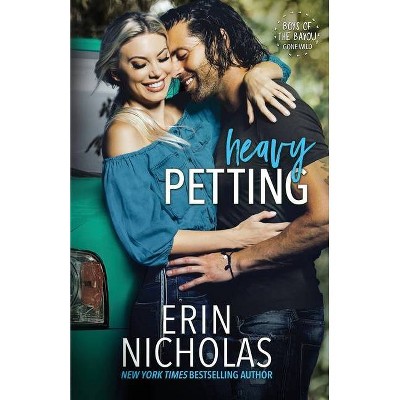 Heavy Petting - by  Erin Nicholas (Paperback)