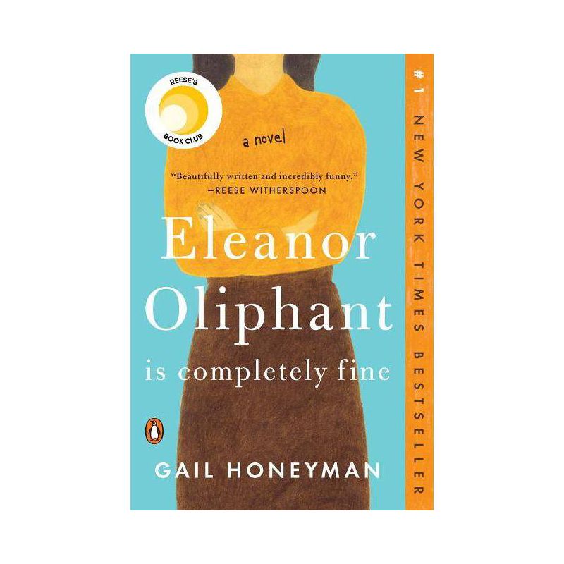 Eleanor Oliphant is Completely Fine - by Gail Honeyman (Paperback), 1 of 7