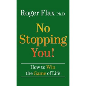No Stopping You! - by  Roger Flax (Hardcover) - 1 of 1