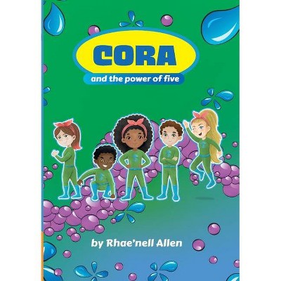 Cora & The Power of 5 - by  Rhae'nell K Allen (Paperback)