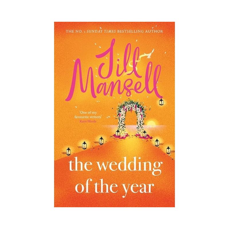 The Wedding of the Year - by Jill Mansell, 1 of 2