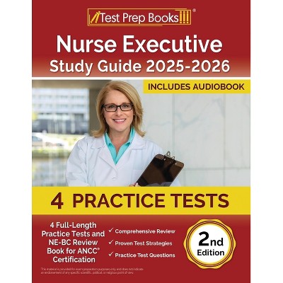 Nurse Executive Study Guide 2025-2026 - by  Lydia Morrison (Paperback)