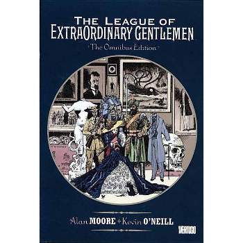 The League of Extraordinary Gentlemen Omnibus - by  Alan Moore (Paperback)