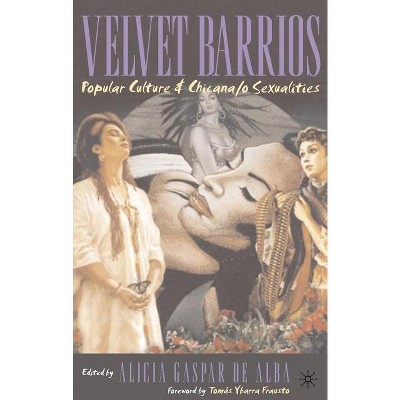 Velvet Barrios - (New Directions in Latino American Cultures) by  Kenneth A Loparo (Hardcover)
